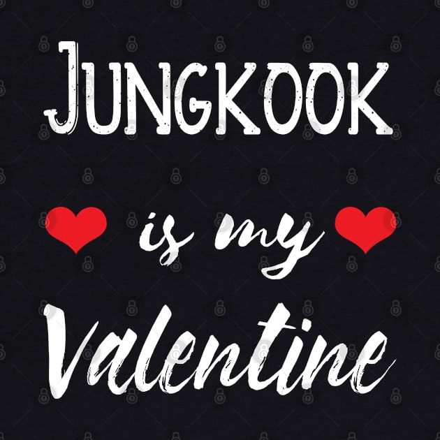 BTS Jungkook KPOP Is My Valentine by familycuteycom